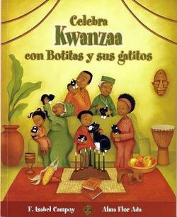 Celebra Kwanzaa con Botitas y Sus Gatitos (Celebrate Kwanzaa With Boots And Her Kittens)