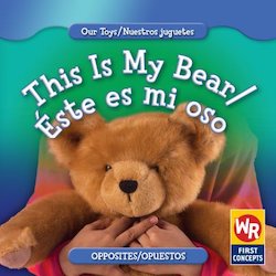 This is my bear = este es mi oso