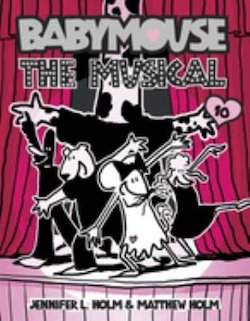 Babymouse: The Musical