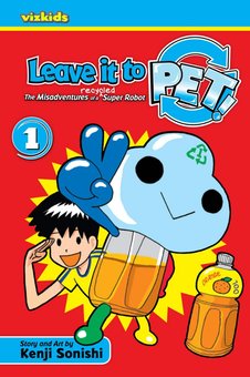 Leave It to PET!, 1: The Misadventures of a Recycled Super Robot