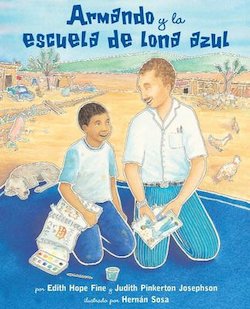 Armando y la Escuela de Lona Azul (Armando And The Blue Tarp School)