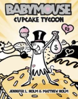 Babymouse Cupcake Tycoon Perma Bound Books