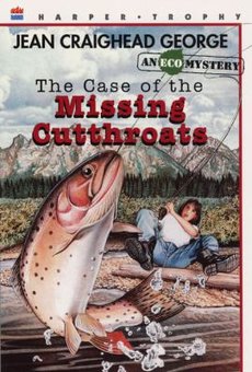 The Case of the Missing Cutthroats: An Eco Mystery