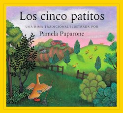 Los Cinco Patitos: Una Rima Tradicional (Five Little Ducks)