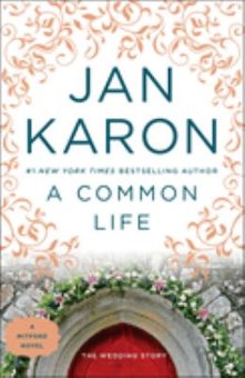 A Common Life: The Wedding Story