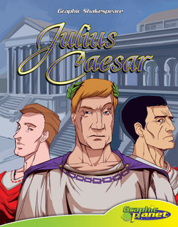 William Shakespeare's Julius Caesar: Graphic Novel