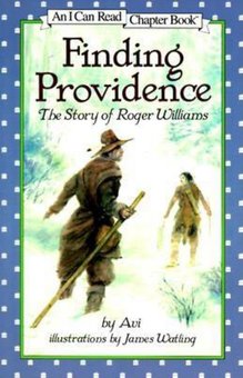 Finding Providence: The Story of Roger Williams