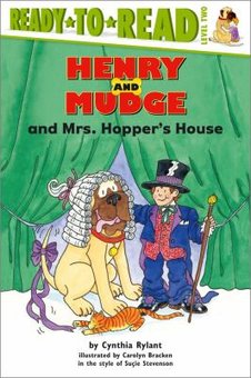 Henry and Mudge and Mrs. Hopper's House: The Twenty-Second Book of Their Adventures