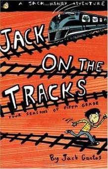 Jack on the Tracks: Four Seasons of Fifth Grade