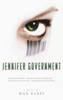 Jennifer Government: A Novel