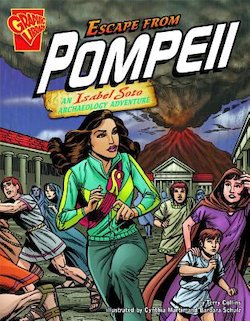 Escape from Pompeii: An Isabel Soto Archaeology Adventure