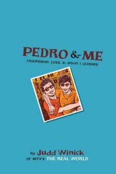 Pedro & Me: Friendship, Loss & What I Learned