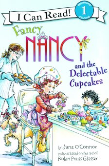 Fancy Nancy and the Delectable Cupcakes