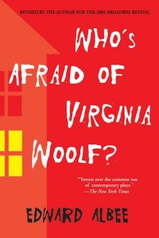 Who's Afraid of Virginia Woolf?: A Play