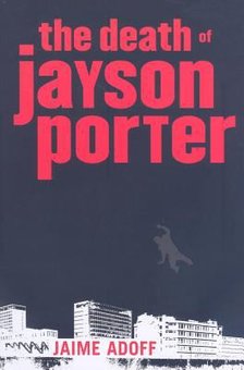 The Death of Jayson Porter