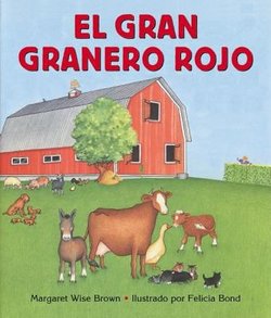 El Gran Granero Rojo (Big Red Barn)