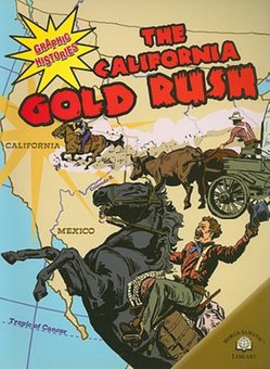 The California Gold Rush