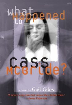 What Happened to Cass McBride?: A Novel