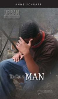 To Be a Man