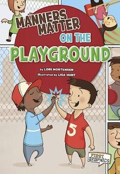 Manners Matter on the Playground