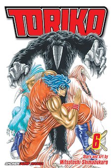 Toriko, Vol. 6 (Ten-fold!!)