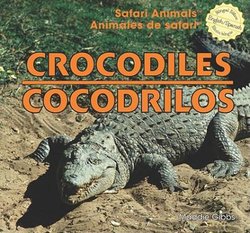 Crocodiles = Cocodrilos: Cocodrilos