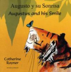 Augusto y su Sonrisa (Augustus and his Smile)