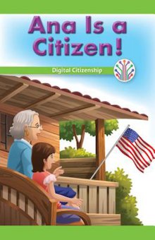 Ana Is a Citizen!: Digital Citizenship