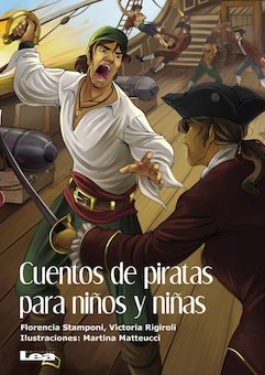 Cuentos de piratas para ninos y ninas (Pirate Tales for Boys and Girls)