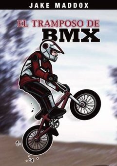 El Tramposo de BMX (BMX Bully)