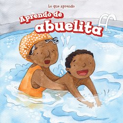 Aprendo de abuelita (I Learn from My Grandma)