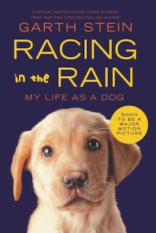 Racing in the Rain: My Life as a Dog