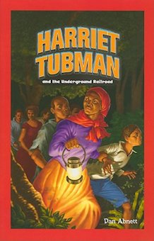 Harriet Tubman and the Underground Railroad