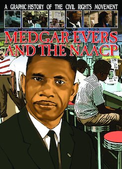 Medgar Evers and the NAACP