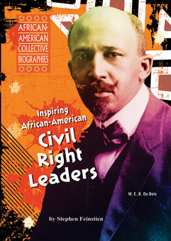 Inspiring African-American Civil Rights Leaders