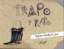 Trapo y Rata (Rag And Rat)