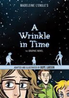 A Wrinkle in Time: The Graphic Novel