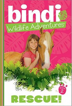 Rescue!: Bindi Wildlife Adventures