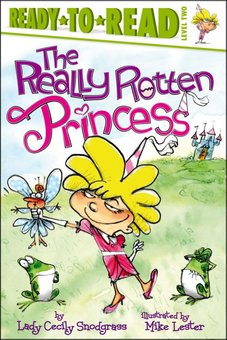 The Really Rotten Princess