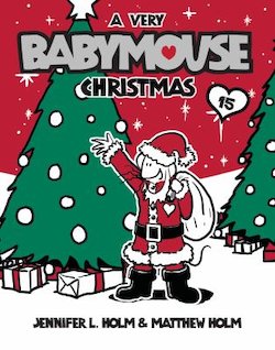 A Very Babymouse Christmas