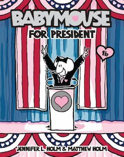 Babymouse for President