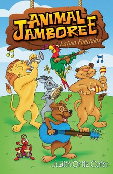 Animal Jamboree = la Fiesta de los animales: Latino Folktales = Leyendas latinas