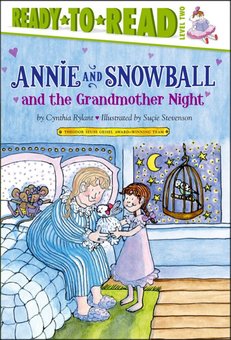 Annie and Snowball and the Grandmother Night: The Twelfth Book of Their Adventures