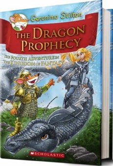 The Dragon Prophecy: THE Fourth Adventure in the Kingdom of Fantasy