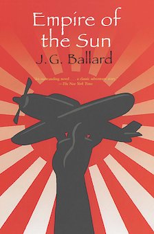 Empire of the Sun: A Novel