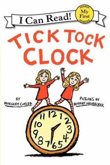 Tick Tock Clock: A Phonics Reader