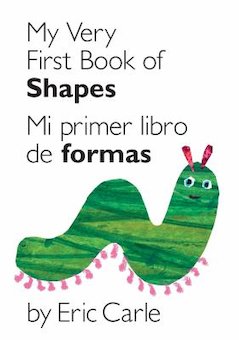 My very first book of shapes = mi primer libro de figuras: Bilingual Edition