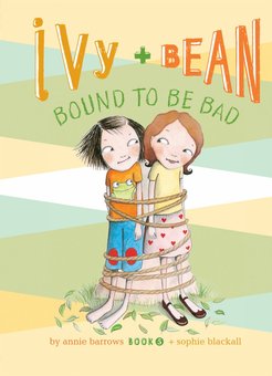 Ivy + Bean Bound to Be Bad