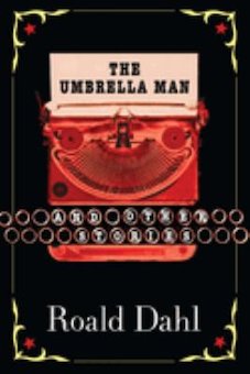 The Umbrella Man: And Other Stories