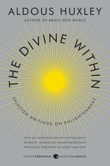 The Divine Within: Selected Writings on Enlightenment